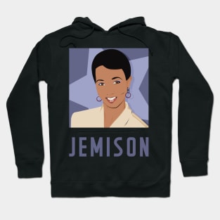 JEMISON - "Queen of Science" portrait of Mae Jemison Hoodie